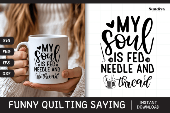 Funny Quilting Quote SVG 29: Graphics for Crafts & Joy