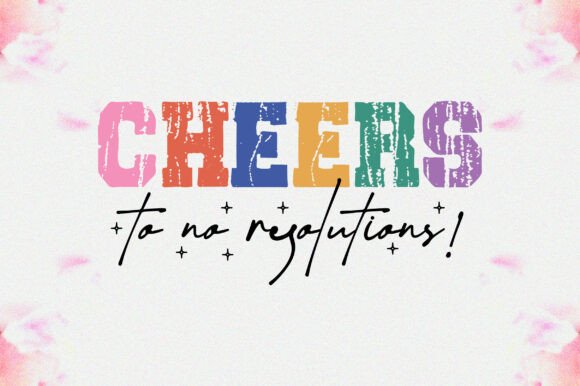 Funny Sarcastic New Year Quote Graphics for Crafts & Marketing