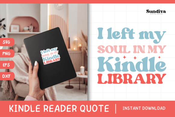 Kindle Lover SVG Graphics for Crafts
