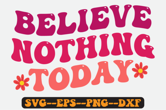 Nothing Today April Fools Quote SVG: Graphics for Crafts