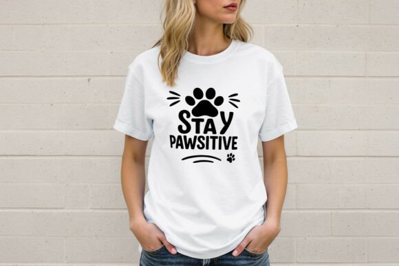Stay Pawsitive Design SVG for Crafts & Graphics